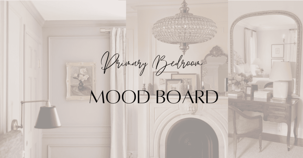 Designing Your Perfect Primary Bedroom Mood Board