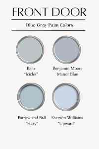 A selection of blue and gray paint colors for front doors, including Behr 'Icicles', Benjamin Moore 'Manor Blue', Farrow and Ball 'Hazy', and Sherwin Williams 'Upward'.